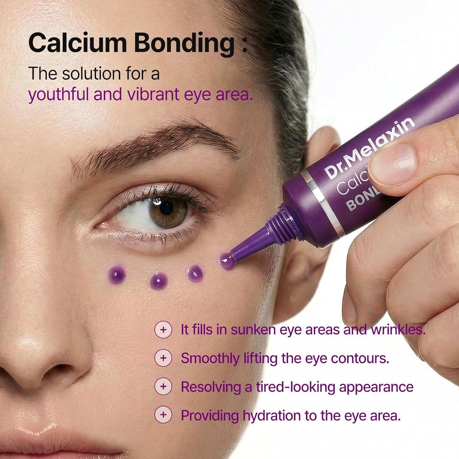 Dr. Melaxin Calcium Bonding Eye Cream in a purple tube applied beneath the eye for wrinkles and hydration