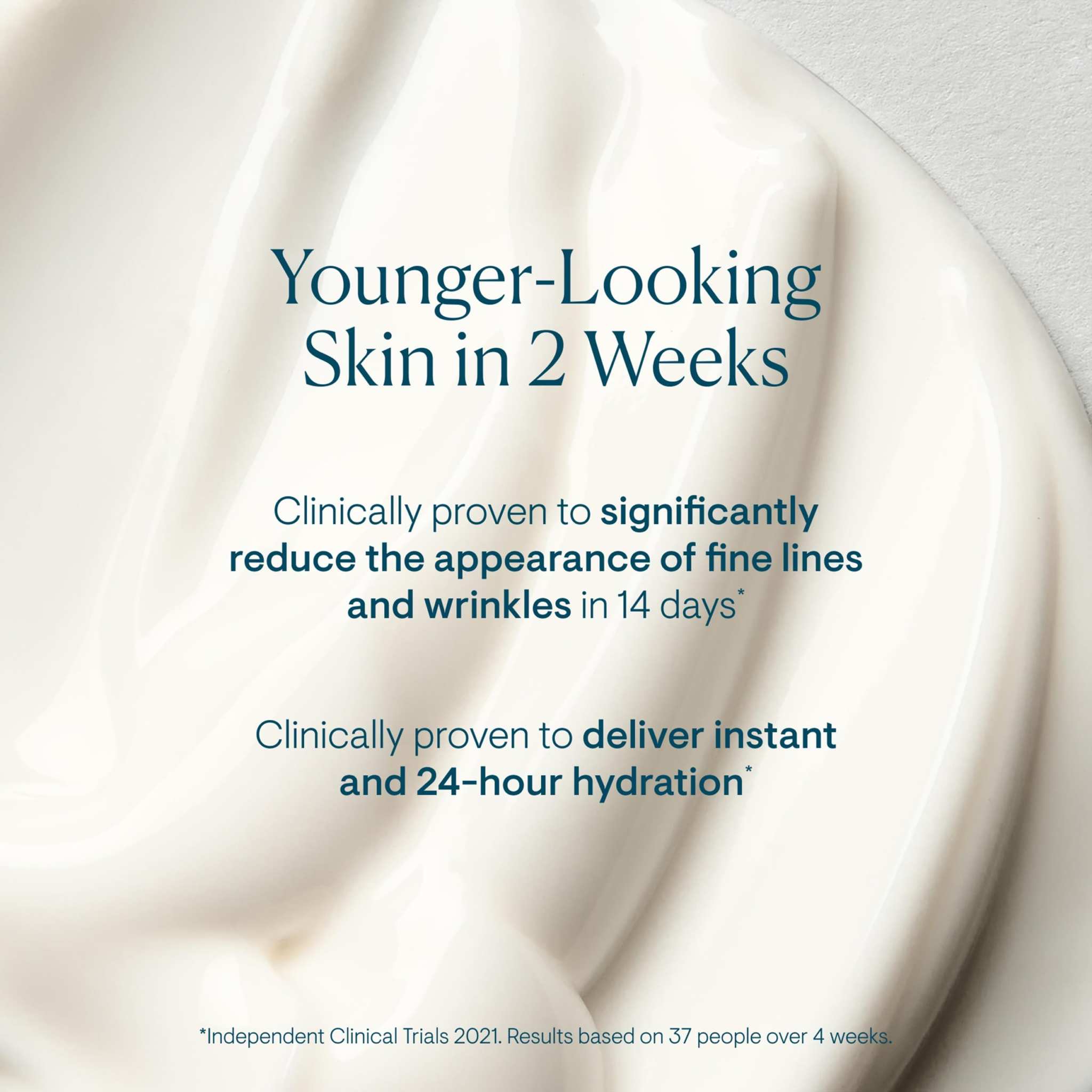 Facial moisturizer with a creamy white texture, featuring text about younger-looking skin, fine lines, wrinkles, and hydration
